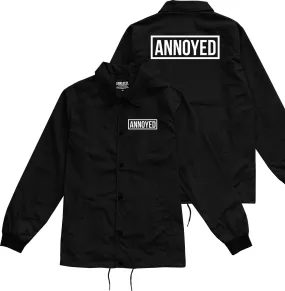 Annoyed Mens Coaches Jacket