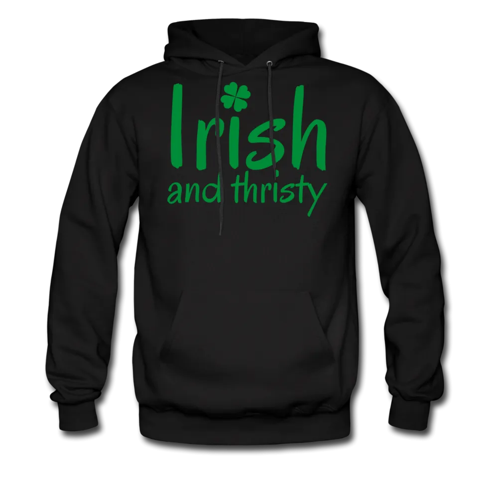 Irish & Thirsty Men's Hoodie