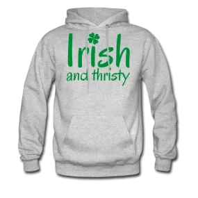 Irish & Thirsty Men's Hoodie